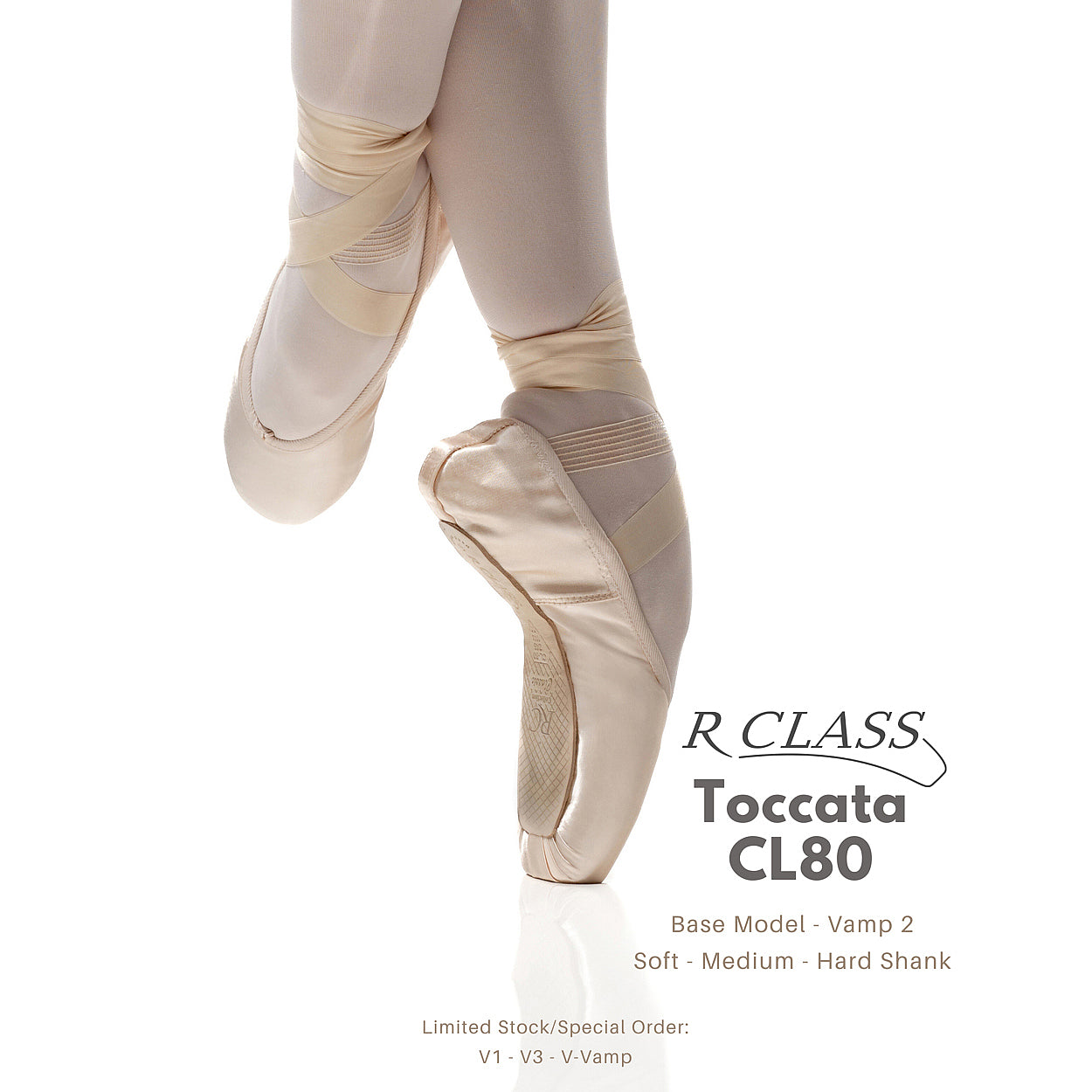 R-Class CL80 Toccata Vamp 2 Medium Shank Pointe Shoe